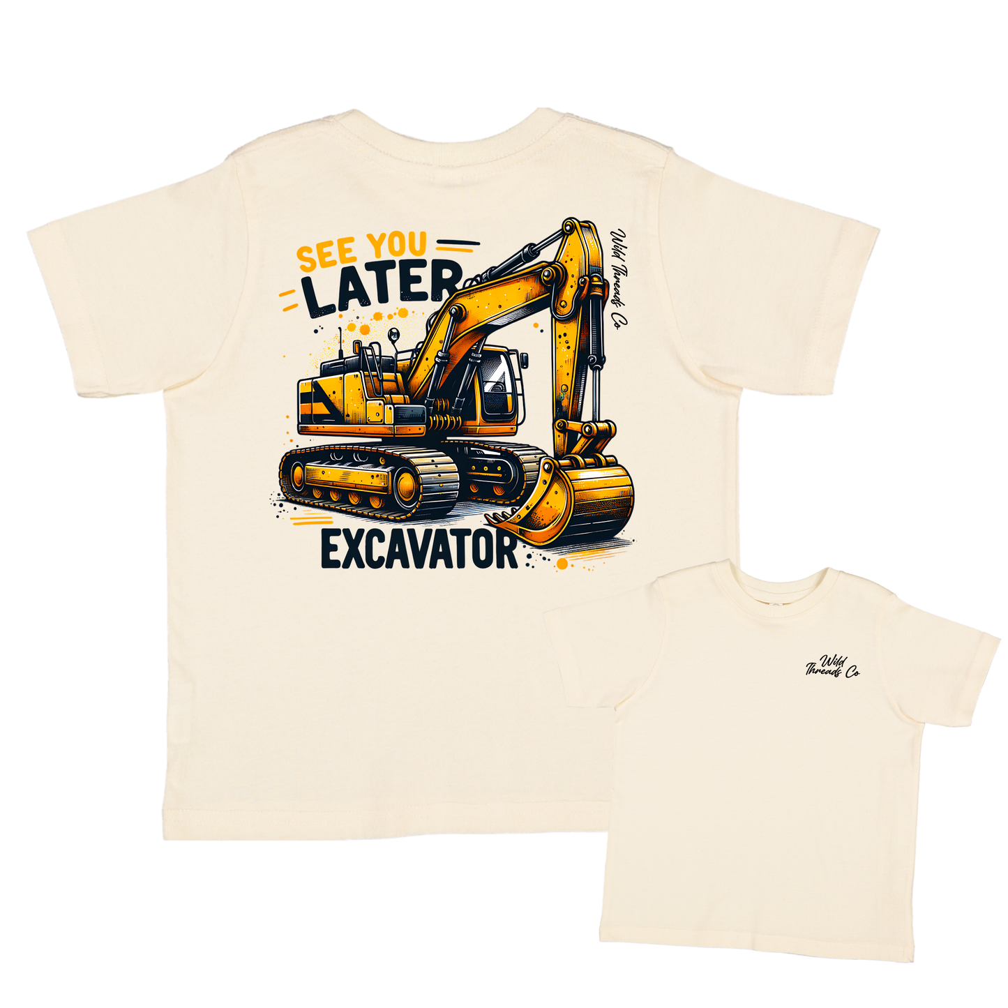 See You Later, Excavator Tee: Natural / 5/6
